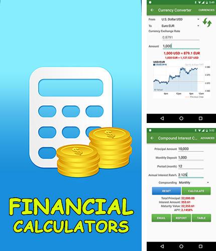 Бесплатно скачать программу Financial Calculators на Андроид телефоны и планшеты.
