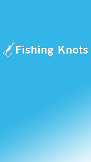 Download Fishing Knots for Android phones and tablets.