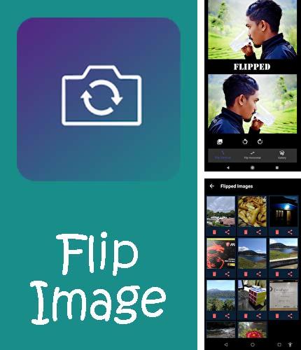 Бесплатно скачать программу Flip image - Mirror image (Rotate images) на Андроид телефоны и планшеты.
