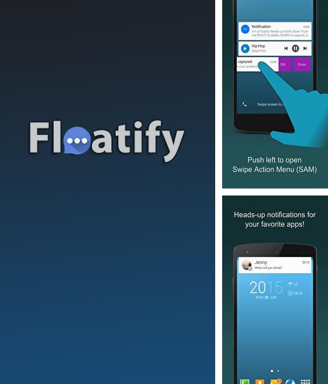 Neben dem Programm Location guru für Android kann kostenlos Floatify: Smart Notifications für Android-Smartphones oder Tablets heruntergeladen werden.