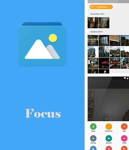 Бесплатно скачать программу Focus - Picture gallery на Андроид телефоны и планшеты.