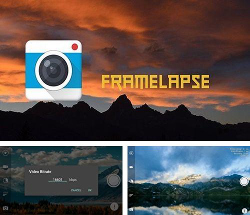 Télécharger gratuitement Framelapse: Caméra du time-lapse pour Android. Application sur les portables et les tablettes.