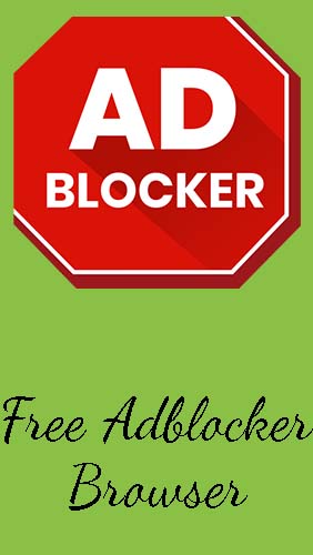 Baixar grátis Free adblocker browser - Adblock & Popup blocker apk para Android. Aplicativos para celulares e tablets.