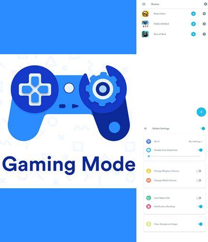 Besides Navigator Android program you can download Gaming mode - The ultimate game experience booster for Android phone or tablet for free.