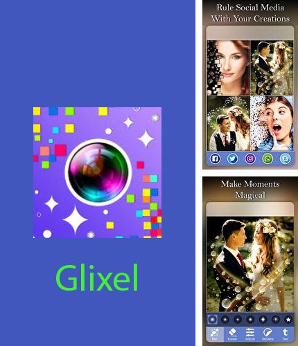 Бесплатно скачать программу Glixel - glitter and pixel effects photo editor на Андроид телефоны и планшеты.