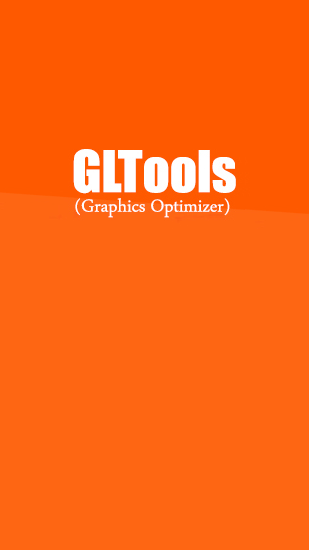 Laden Sie kostenlos GLTools für Android Herunter. App für Smartphones und Tablets.