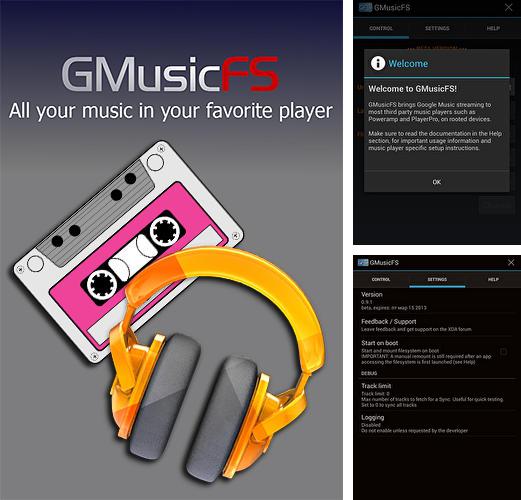 Télécharger gratuitement GMusicFS pour Android. Application sur les portables et les tablettes.