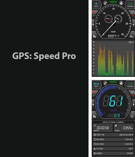 Laden Sie kostenlos GPS: Speed Pro für Android Herunter. App für Smartphones und Tablets.