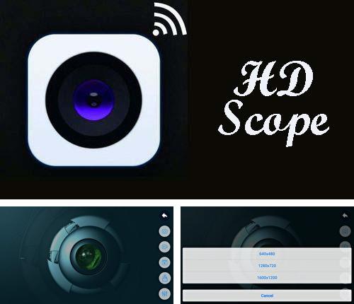 Крім програми Painteresque для Андроїд, можна безкоштовно скачати HD scope на Андроїд телефон або планшет.