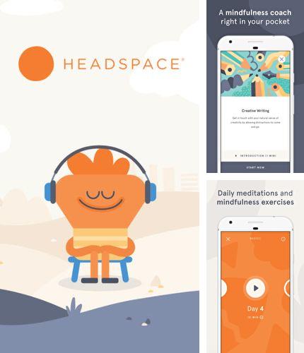 Outre le programme Network Counter pour Android vous pouvez gratuitement télécharger Headspace: Guided meditation & mindfulness sur le portable ou la tablette Android.