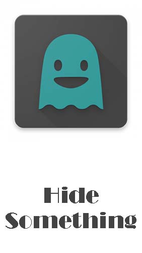 Бесплатно скачать программу Hide something - Photo and video на Андроид телефоны и планшеты.