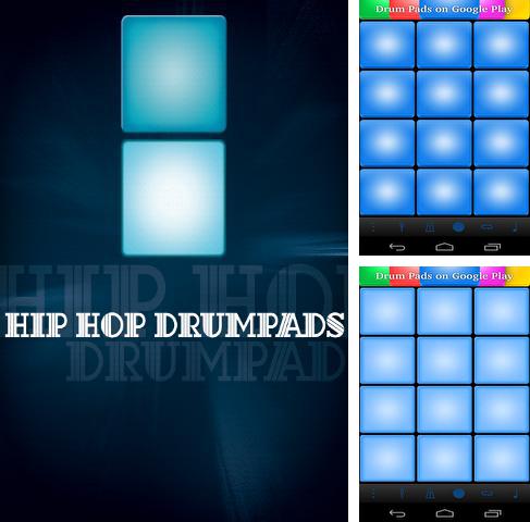 Бесплатно скачать программу Hip Hop Drum Pads на Андроид телефоны и планшеты.