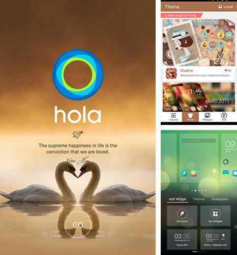 Download Hola launcher for Android phones and tablets.