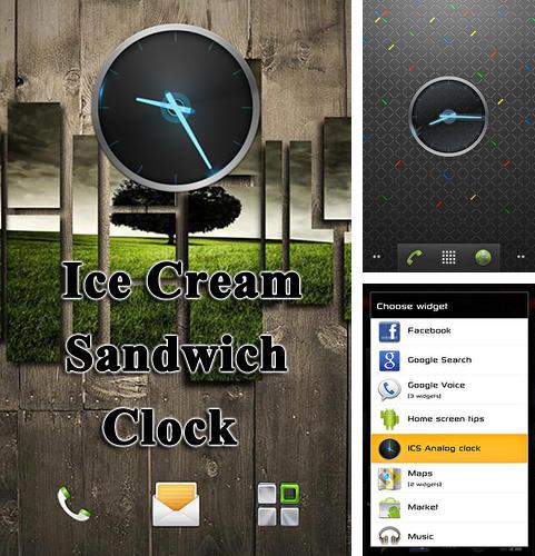 Outre le programme Gravity screen pour Android vous pouvez gratuitement télécharger Ice cream sandwich clock sur le portable ou la tablette Android.