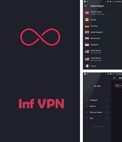 Télécharger gratuitement Inf VPN - VPN gratuit pour Android. Application sur les portables et les tablettes.