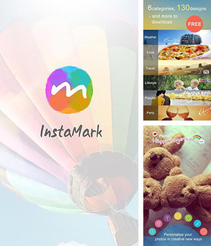 Besides Tablet Remote Android program you can download Insta mark for Android phone or tablet for free.