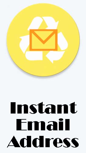 Descargar gratis Instant email address - Multipurpose free email para Android. Apps para teléfonos y tabletas.