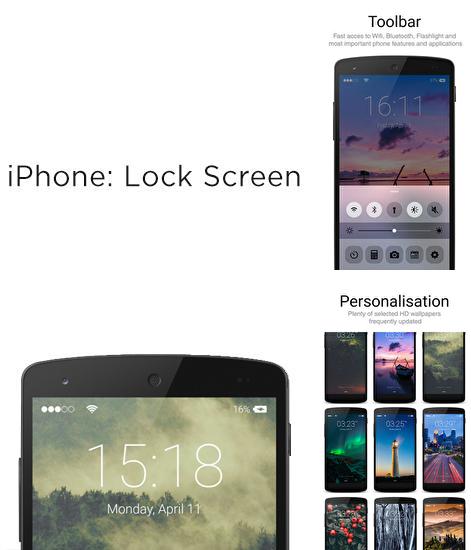 Outre le programme inFact pour Android vous pouvez gratuitement télécharger iPhone: Lock Screen sur le portable ou la tablette Android.
