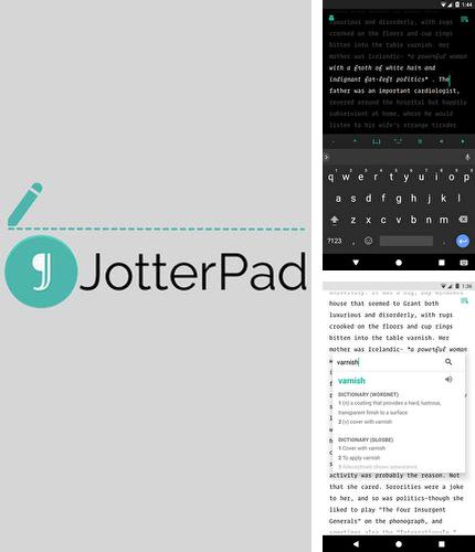 Besides Moon Reader Android program you can download JotterPad - Writer, screenplay, novel for Android phone or tablet for free.
