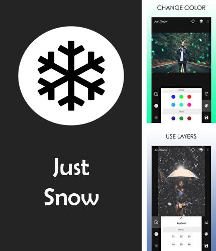 Бесплатно скачать программу Just snow – Photo effects на Андроид телефоны и планшеты.