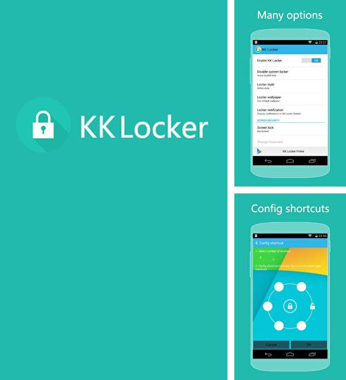 アンドロイド用のプログラム Windows 8+ launcher のほかに、アンドロイドの携帯電話やタブレット用の KK Locker を無料でダウンロードできます。