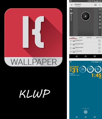 Télécharger gratuitement KLWP Créateur de fonds d'écran animés pour Android. Application sur les portables et les tablettes.
