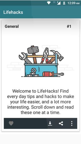 Life hacks を無料でアンドロイドにダウンロード。携帯電話やタブレット用のプログラム。