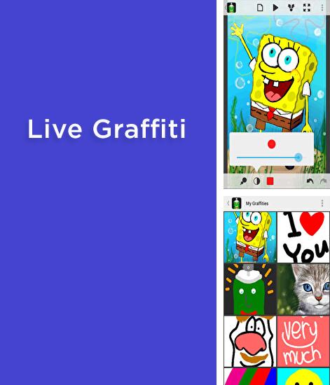 Бесплатно скачать программу Live Graffiti на Андроид телефоны и планшеты.