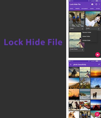 Baixar grátis Lock and Hide File apk para Android. Aplicativos para celulares e tablets.