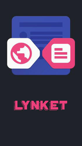Télécharger gratuitement Lynket pour Android. Application sur les portables et les tablettes.