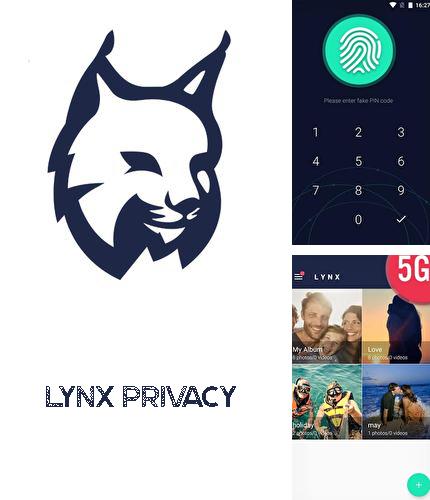 Baixar grátis Lynx privacy - Hide photo/video apk para Android. Aplicativos para celulares e tablets.