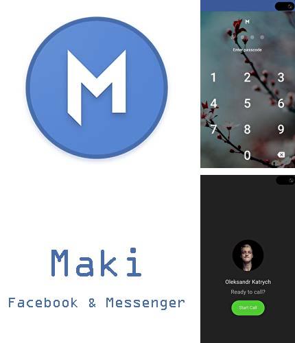 Neben dem Programm Blurred system UI für Android kann kostenlos Maki: Facebook and Messenger in one awesome app für Android-Smartphones oder Tablets heruntergeladen werden.