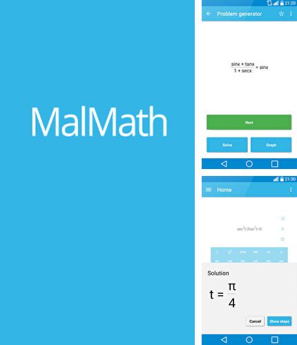 Outre le programme Photomath pour Android vous pouvez gratuitement télécharger MalMath: Step By Step Solver sur le portable ou la tablette Android.