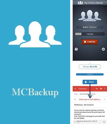 Télécharger gratuitement MCBackup - Sauvegarde des contacts pour Android. Application sur les portables et les tablettes.