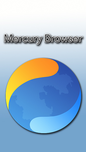 Baixar grátis Mercury browser apk para Android. Aplicativos para celulares e tablets.