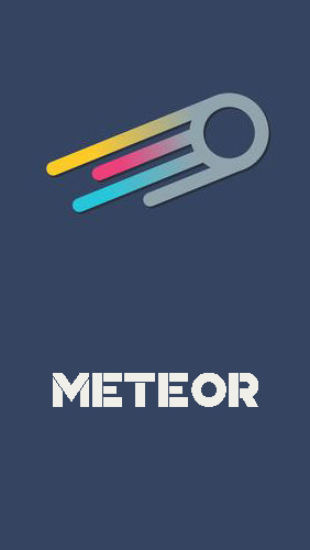 Laden Sie kostenlos Meteor: Internet-Geschwindigkeit für Android Herunter. App für Smartphones und Tablets.
