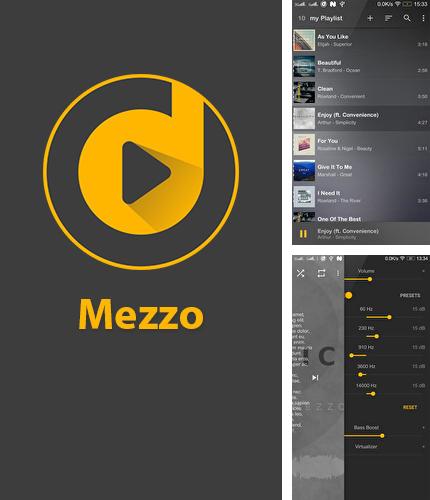 Outre le programme Calls blacklist pour Android vous pouvez gratuitement télécharger Mezzo: Music Player sur le portable ou la tablette Android.