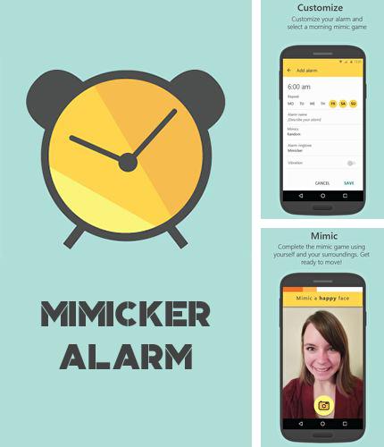 Бесплатно скачать программу Mimicker alarm на Андроид телефоны и планшеты.