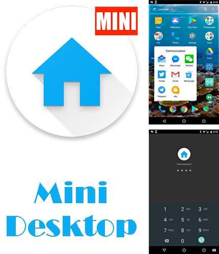 Outre le programme Contacts pour Android vous pouvez gratuitement télécharger Mini desktop: Launcher sur le portable ou la tablette Android.