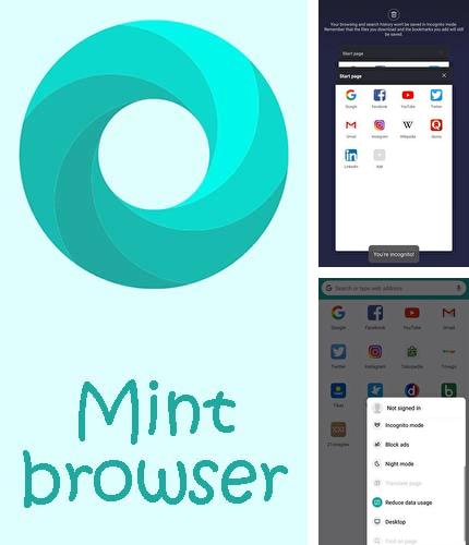 Бесплатно скачать программу Mint browser - Video download, fast, light, secure на Андроид телефоны и планшеты.