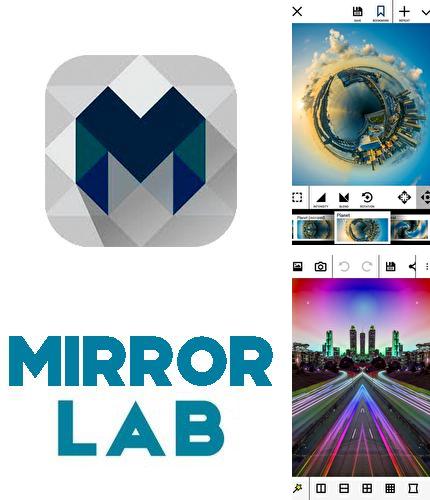 Кроме программы UC cleaner для Андроид, можно бесплатно скачать Mirror lab на Андроид телефон или планшет.