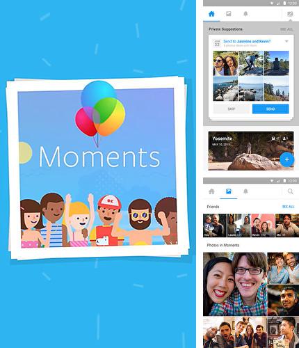 Besides Habit streak plan Android program you can download Moments for Android phone or tablet for free.