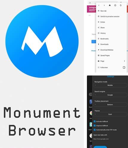 Descargar gratis Monument browser: AdBlocker & Fast downloads para Android. Apps para teléfonos y tabletas.