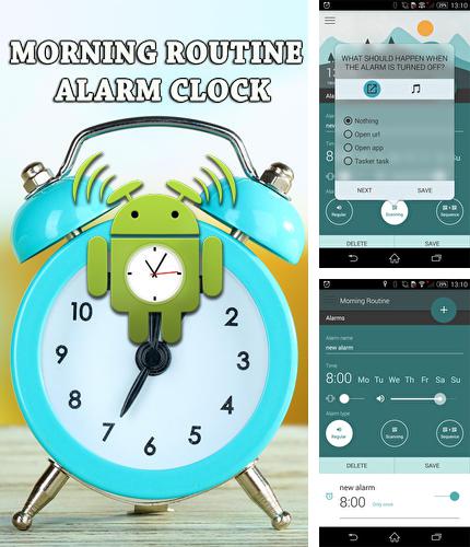 Бесплатно скачать программу Morning routine: Alarm clock на Андроид телефоны и планшеты.