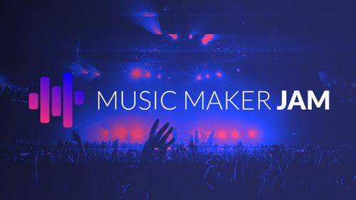 Music maker JAM