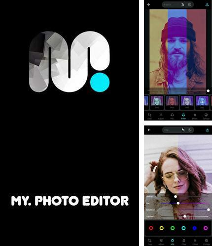 Laden Sie kostenlos Mein Fotoeditor: Filter und Collage für Android Herunter. App für Smartphones und Tablets.