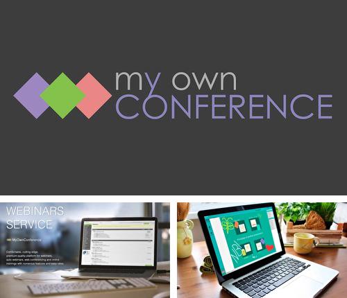Бесплатно скачать программу MyOwnConference на Андроид телефоны и планшеты.