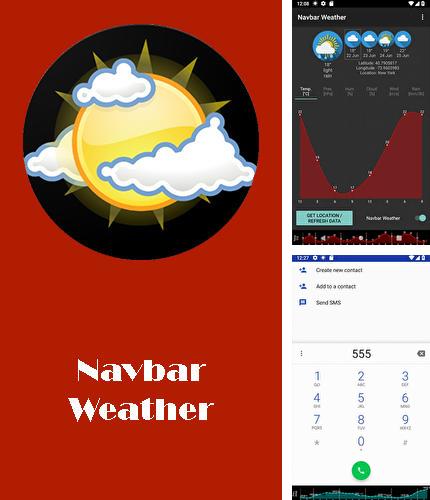 Бесплатно скачать программу Navbar weather - Local forecast on navigation bar на Андроид телефоны и планшеты.