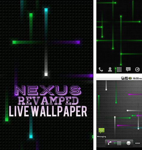 Baixar grátis Nexus revamped live wallpaper apk para Android. Aplicativos para celulares e tablets.