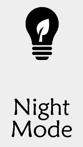 Laden Sie kostenlos Nachtmodus für Android Herunter. App für Smartphones und Tablets.